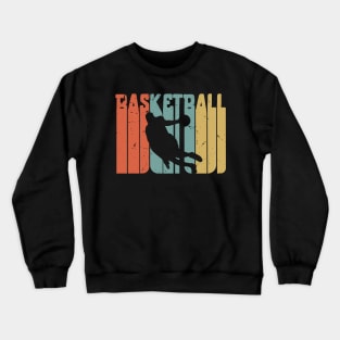 Vintage Retro Basketball / basketball lover / basketball fan / basketball gift idea / basketball present Crewneck Sweatshirt